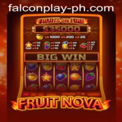 Exploring FruitNova: A New Gaming Sensation by Falcon Play